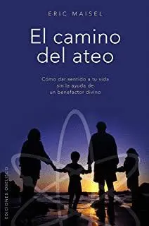EL CAMINO DEL ATEO