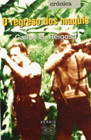 O REGRESO DOS MAQUIS.