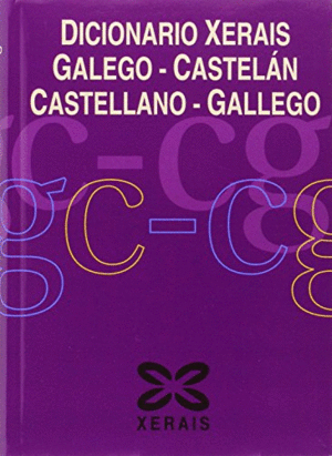 DICIONARIO XERAIS GALEGO-CASTELÁN CASTELLANO-GALLEGO.