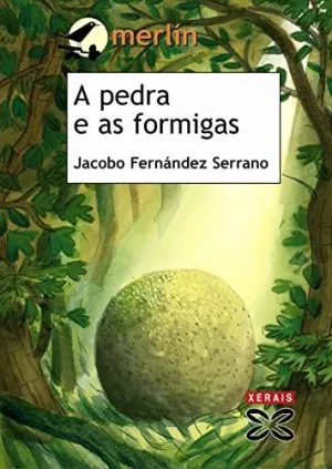 A Pedra e As Formigas.