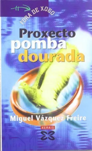 Proxecto Pomba Dourada.