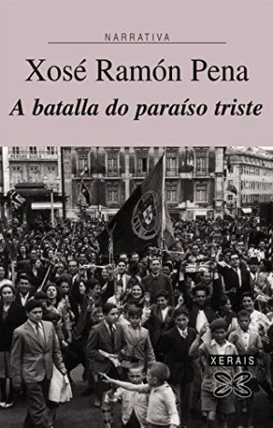 A Batalla Do Paraíso Triste.