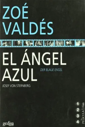 LA PELICULA DE MI VIDA: EL ÁNGEL AZUL
