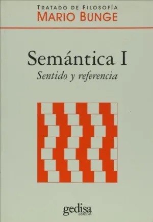 SEMÁNTICA I: SENTIDO Y REFERENCIA