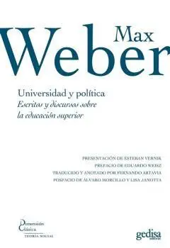 UNIVERSIDAD Y POLÍTICA. ESCRITOS Y DISCURSOS SOBRE LA EDUCACIÓN SUPERIOR