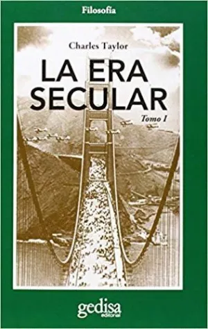 LA ERA SECULAR: TOMO I
