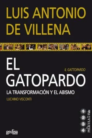 LA PELICULA DE MI VIDA: EL GATOPARDO. LA TRANSFORMACIÓN Y EL ABISMO