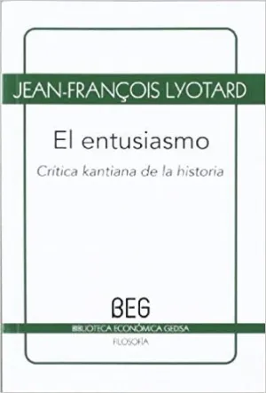 EL ENTUSIASMO: CRÍTICA KANTIANA DE LA HISTORIA
