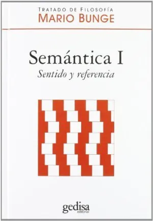 SEMÁNTICA I: SENTIDO Y REFERENCIA