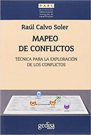MAPEO DE CONFLICTOS: TÉCNICAS PARA LA EXPLORACIÓN DE LOS CONFLICTOS