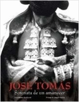 JOSE TOMAS: SERENATA DE UN AMANECER