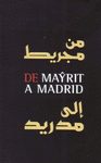 DE MAYRIT A MADRID: MADRID Y LOS ARABES DEL S. IX-XXI