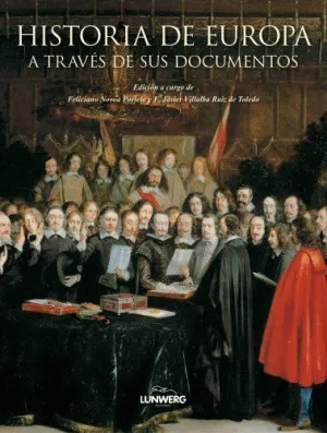 HISTORIA DE EUROPA A TRAVES DE SUS DOCUMENTOS