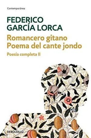 ROMANCERO GITANO  POEMA DEL CANTE JONDO (POESÍA COMPLETA 2)