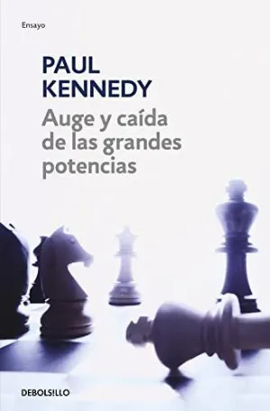 AUGE Y CAIDA DE LAS G.POTENCIAS