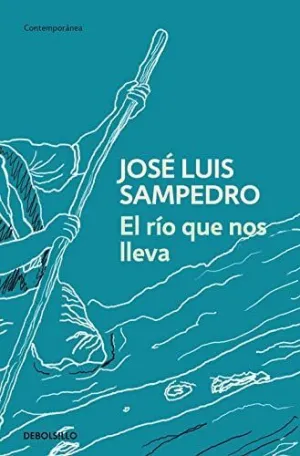 EL RÍO QUE NOS LLEVA