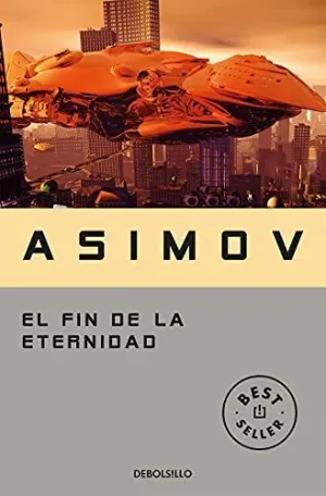 EL FIN DE LA ETERNIDAD