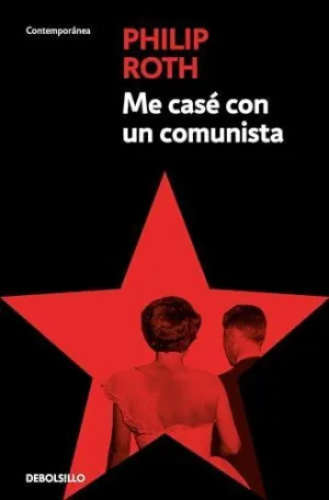 ME CASÉ CON UN COMUNISTA ME CASÉ CON UN COMUNISTA