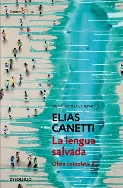 LA LENGUA SALVADA (OBRA COMPLETA CANETTI 3)