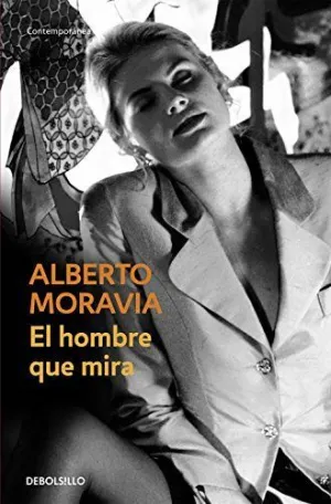 EL HOMBRE QUE MIRA