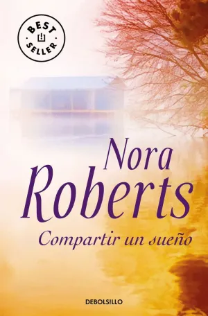 COMPARTIR UN SUEÑO (TRILOGÍA DE LOS SUEÑOS 2)