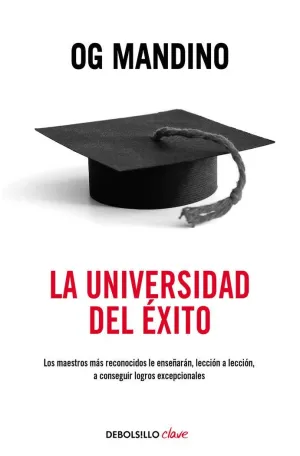 LA UNIVERSIDAD DEL ÉXITO LA UNIVERSIDAD DEL ÉXITO