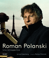 ROMAN POLANSKI: UNA RETROSPECTIVA