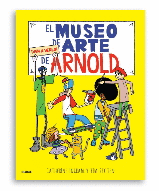 EL MUSEO DE ARTE DE ARNOLD: ¡VEN A VERLO!