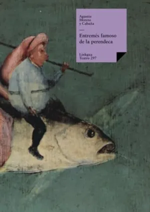 ENTREMÉS FAMOSO DE LA PERENDECA