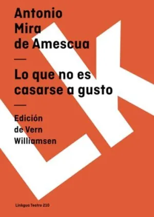 LO QUE NO ES CASARSE A GUSTO