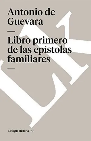 LIBRO PRIMERO DE LAS EPÍSTOLAS FAMILIARES