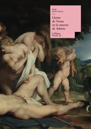 LLANTO DE VENUS EN LA MUERTE DE ADONIS