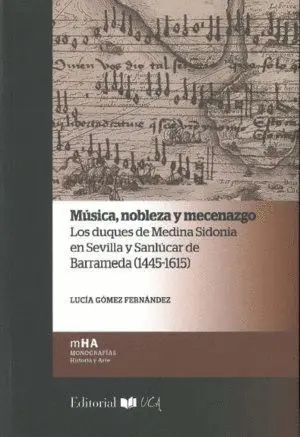 MÚSICA, NOBLEZA Y MECENAZGO: <BR> MÚSICA, NOBLEZA Y MECENAZGO: <BR>