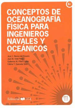 CONCEPTOS DE OCEANOGRAFÍA FÍSICA PARA INGENIEROS NAVALES Y OCEÁNICOS.