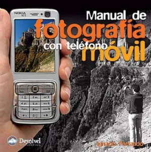 MANUAL DE FOTOGRAFIA CON TELEFONO MOVIL