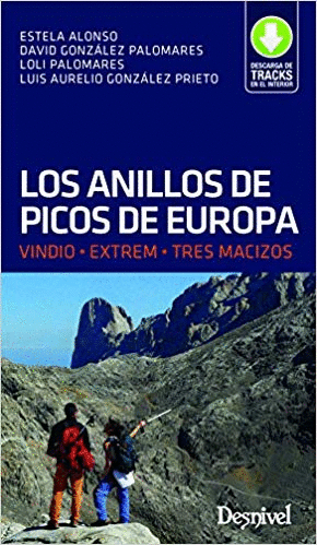 LOS ANILLOS DE LOS PICOS DE EUROPA: VINDIO - EXTREM - TRES MACIZOS