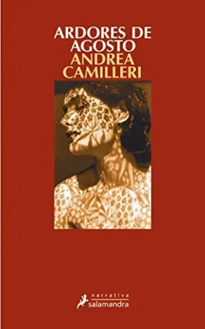 ARDORES DE AGOSTO (SALVO MONTALBANO  14)