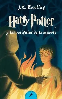 HARRY POTTER Y LAS RELIQUIAS DE LA MUERTE <BR>