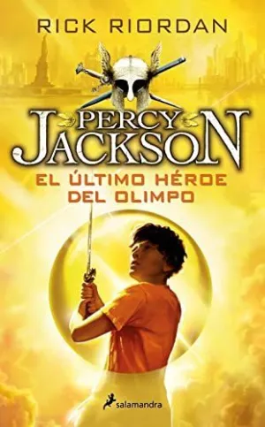 EL ÚLTIMO HÉROE DEL OLIMPO (PERCY JACKSON Y LOS DIOSES DEL OLIMPO  5)