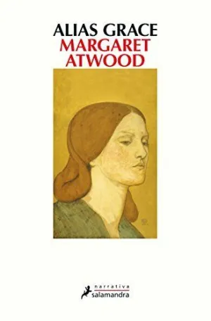 ALIAS GRACE ALIAS GRACE