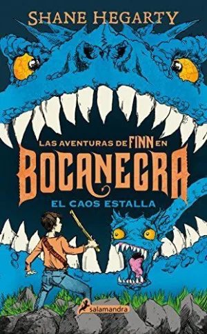 El Caos Estalla (Las Aventuras de Finn en Bocanegra 3)