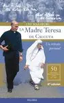 LA MADRE TERESA DE CALCUTA: <BR>