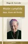 MISION CUMPLIDA: MONS. ÁLVARO DEL PORTILLO