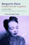 CUADERNOS DE LA GUERRA: Y OTROS TEXTOS. CUADERNOS DE LA GUERRA: Y OTROS TEXTOS.
