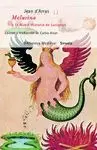 MELUSINA: O LA NOBLE HISTORIA DE LUSIGNAN.