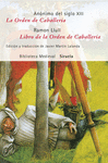 LA ORDEN DE CABALLERIA - LIBRO DE LA ORDEN DE CABALLERIA