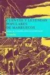 CUENTOS Y LEYENDAS POPULARES DE MARRUECOS CUENTOS Y LEYENDAS POPULARES DE MARRUECOS