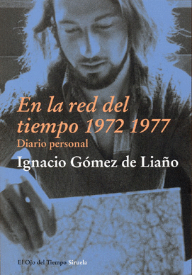 EN LA RED DEL TIEMPO 1972 1977: DIARIO PERSONAL