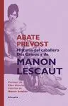 HISTORIA DEL CABALLERO DES GRIEUX Y DE MANON LESCAUT