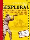 ¡EXPLORA!: <BR>